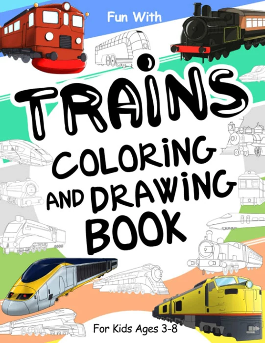 Trains Coloring and Drawing Book for Kids