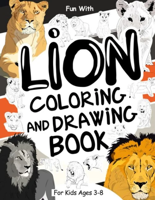 Lion Coloring and Drawing Book for Kids