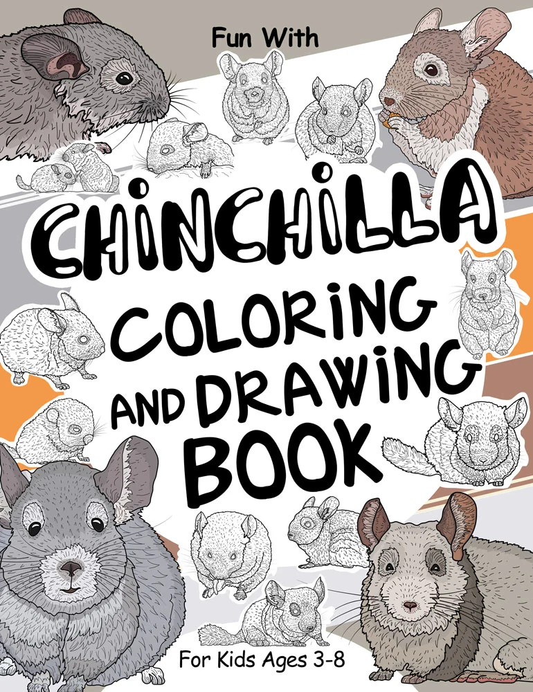 Chinchilla Coloring and Drawing Book for Kids