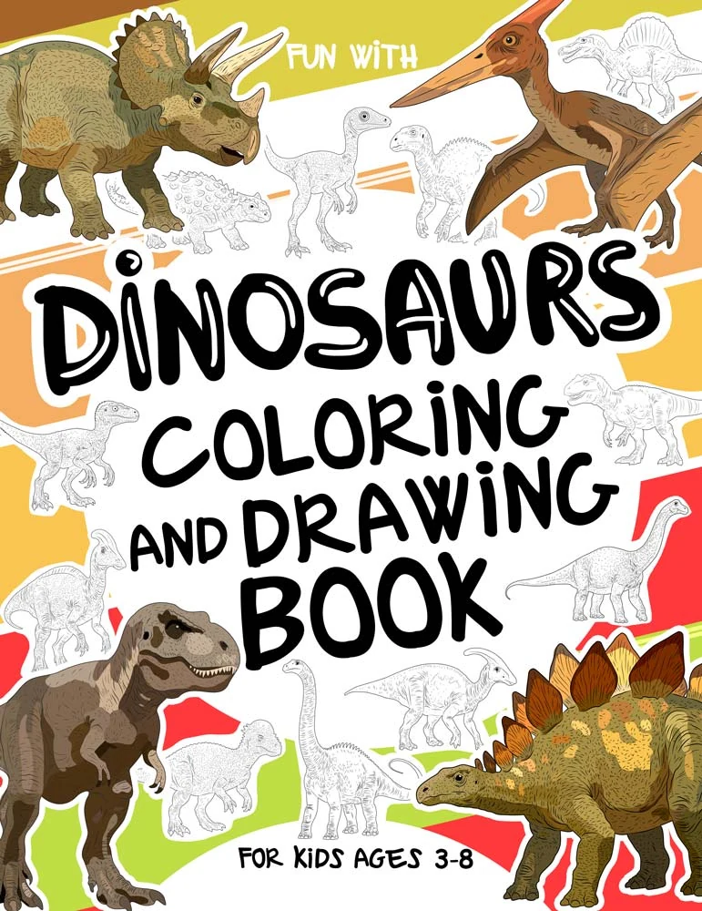 Dinosaurs Coloring and Drawing Book for Kids