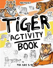 Cover of Tiger Activity Book for Kids