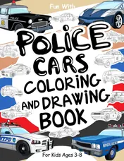 Cover of Police Cars Coloring and Drawing Book for Kids