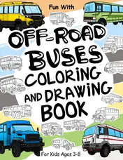 Cover of Off Road Buses Coloring and Drawing Book for Kids