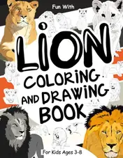 Cover of Lion Coloring and Drawing Book for Kids