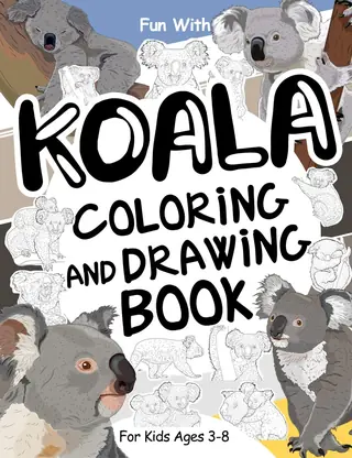 Cover of Koala Coloring and Drawing Book for Kids