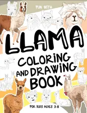 Cover of Llama Coloring and Drawing Book for Kids