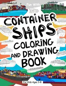 container ships colouring and drawing book for kids