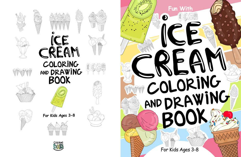 Ice Cream Coloring and Drawing Book