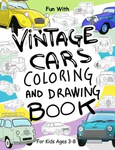 vintage cars colouring and drawing book for kids