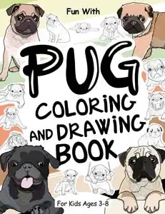 pug colouring and drawing book for kids